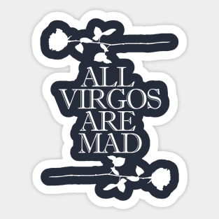 All Virgos Are Mad - 80's Design Tribute Sticker